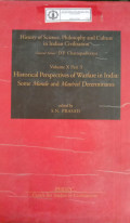 History of Science, Philosophy and Culture in Indian Civilization : Volume X Part 3 Historical Perspectives Of Warfare In India: Some Morale And Materiel Determinants