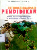 Internasionalisasi Pendidikan : sketsa perbandingan pendidikan di negara-negara islam dan barat