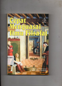 Cepat Menguasai Ilmu Filsafat