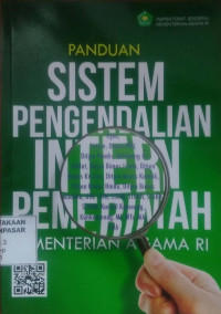 Panduan Sistem Pengendalian Intern Pemerintahan Kementerian Agama RI