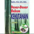 Dasar-dasar Hukum Kehutanan