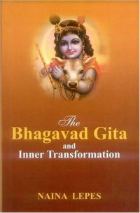 The Bhagavad Gita and Inner Transformation