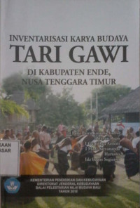 Inventarisasi karya budaya Tari Gawi di Kabupaten Ende Nusa Tenggara Timur