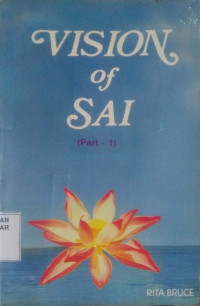 Vision of Sai : Part 1