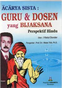 Acarya Sista : Guru & Dosen yang Bijaksana Perspektif Hindu