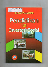 Pendidikan dan Investasi Sosial