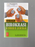 Membangun Birokrasi Berbasis Kinerja