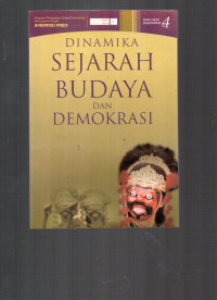 Dinamika Sejarah Budaya dan Demokrasi