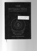 108 Mutiara Veda untuk Kehidupan Sehari-Hari