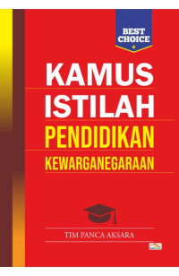 Kamus Istilah Pendidikan Kewarganegaraan