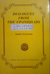 Dialogues from the Upanishads (or knowledge of self)