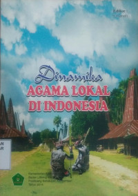 Dinamika Agama Lokal di Indonesia